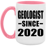 Geologist Since 2020 - 15oz Accent Mug Pink