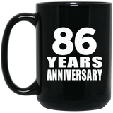 86th Anniversary 86 Years - 15 Oz Coffee Mug Black