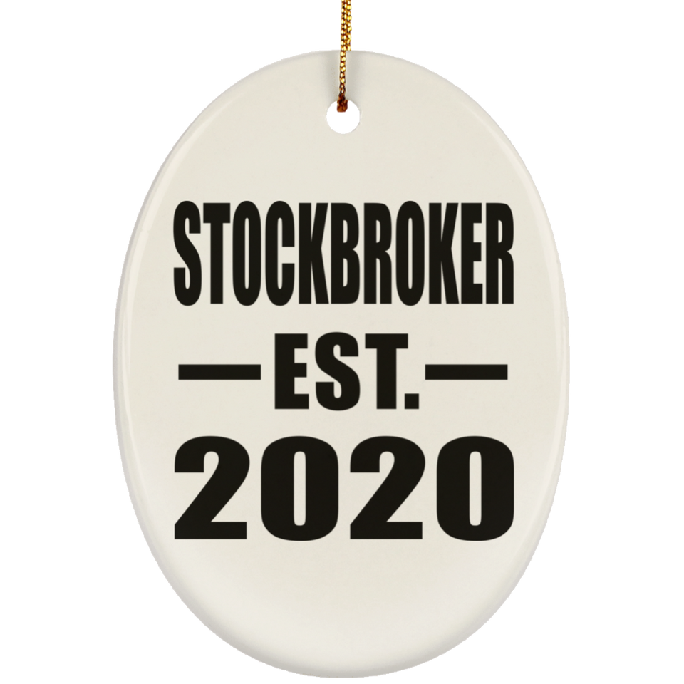 Stockbroker Established EST. 2020 - Oval Ornament