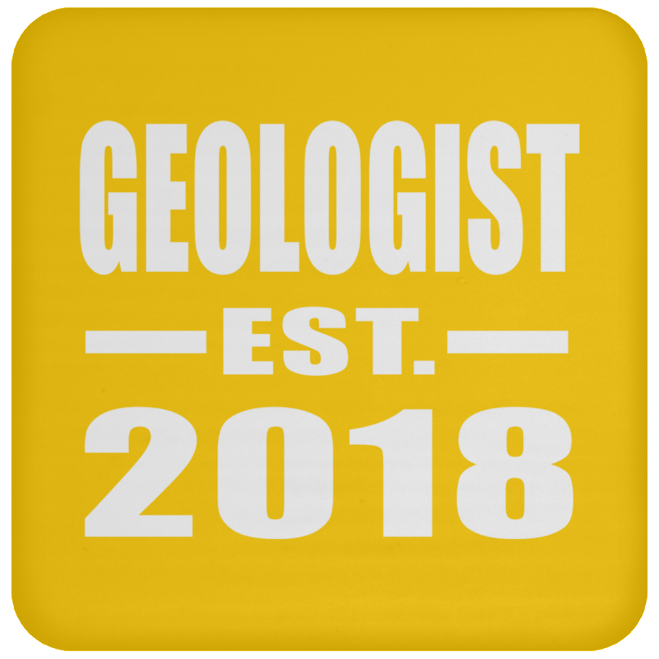 Geologist Established EST. 2018 - Drink Coaster