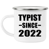 Typist Since 2022 - 12oz Camping Mug