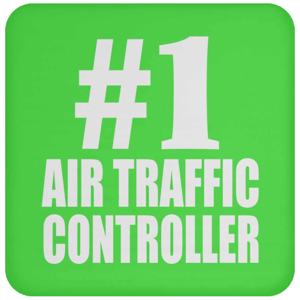 Number One #1 Air Traffic Controller - Drink Coaster