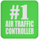 Number One #1 Air Traffic Controller - Drink Coaster