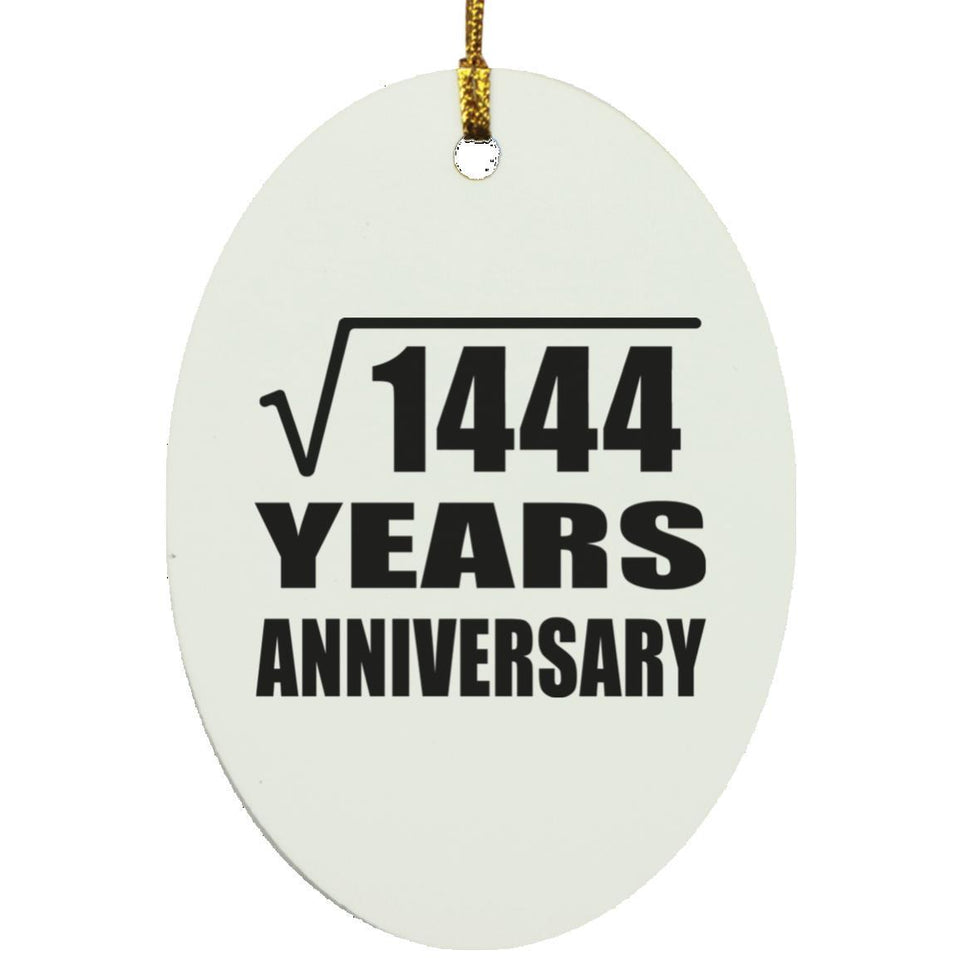 38th Anniversary Square Root of 1444 Years Anniversary - Oval Ornament
