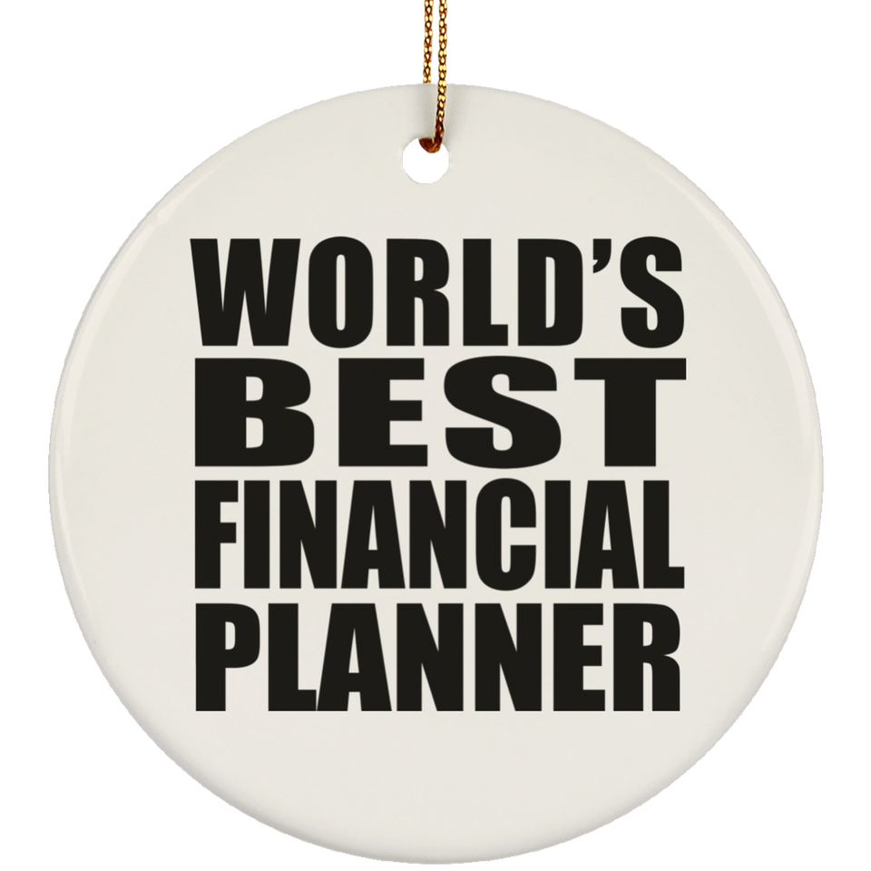 World's Best Financial Planner - Circle Ornament