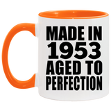 71st Birthday Made In 1953 Aged to Perfection - 11oz Accent Mug Orange
