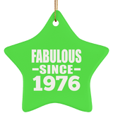 47th Birthday Fabulous Since 1976 - Star Ornament