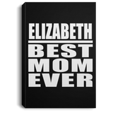 Elizabeth Best Mom Ever - Canvas Portrait