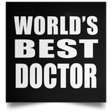 World's Best Doctor - Poster Square