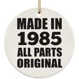 39th Birthday Made in 1985 All Parts Original - Circle Ornament