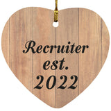 Recruiter Established Est. 2022 - Heart Ornament C