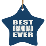 Best Granddad Ever - Star Ornament