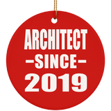 Architect Since 2019 - Circle Ornament