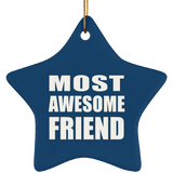 Most Awesome Friend - Star Ornament