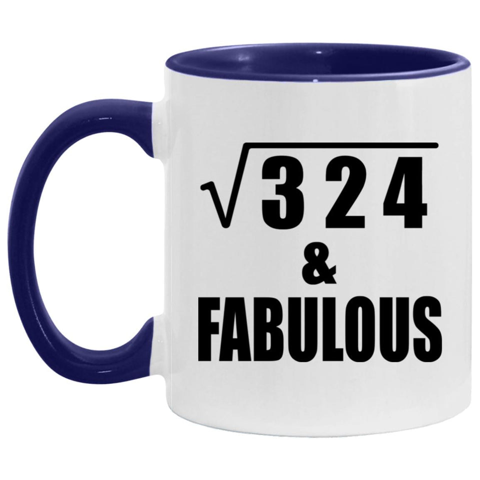 18th Birthday Square Root of 324 & Fabulous - 11oz Accent Mug Purple