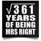 19th Anniversary Square Root of 361 Years of Being Mrs Right - Poster Square