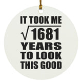 41st Birthday Took Square Root of 1681 Years To Look Good - Circle Ornament
