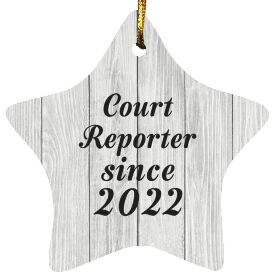 Court Reporter Since 2022 - Star Ornament F