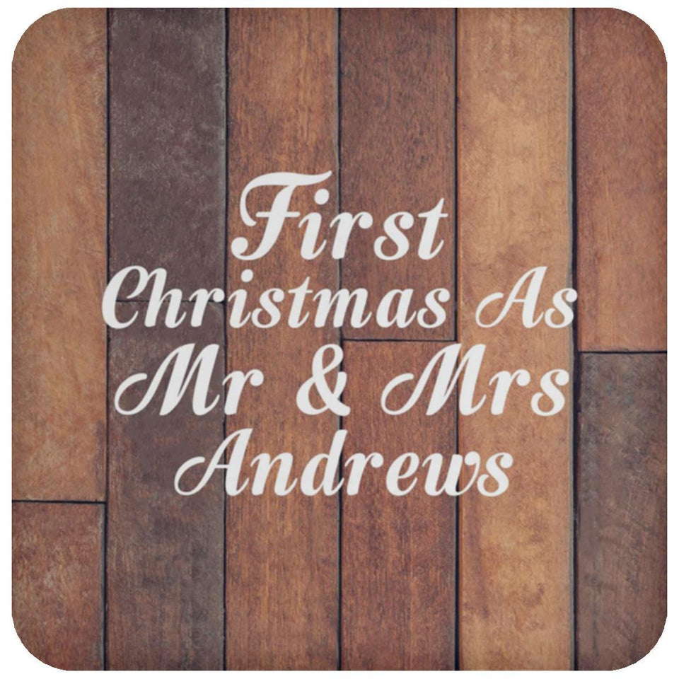 First Christmas As Mr & Mrs Andrews - Drink Coaster E