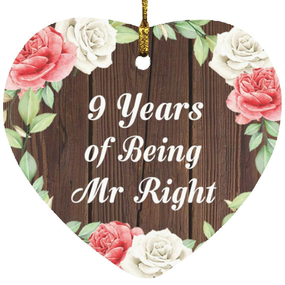 9th Anniversary 9 Years Of Being Mr Right - Heart Ornament A