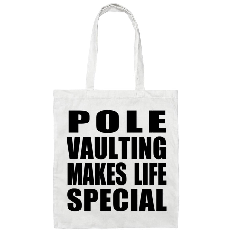 Pole Vaulting Makes Life Special - Tote Bag White