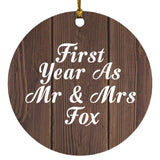 First Year As Mr & Mrs Fox - Circle Ornament D