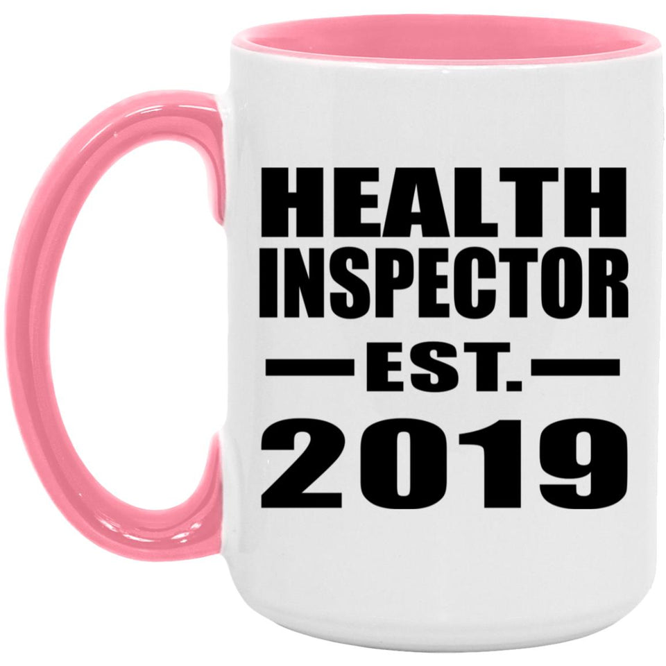 Health Inspector Established EST. 2019 - 15oz Accent Mug Pink