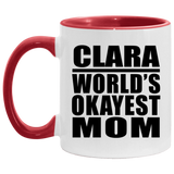 Clara World's Okayest Mom - 11oz Accent Mug Red