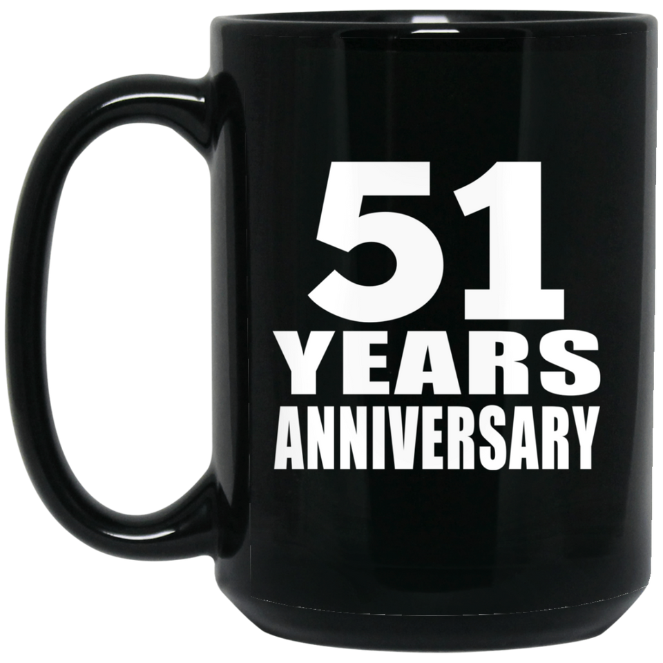 51st Anniversary 51 Years - 15 Oz Coffee Mug Black