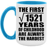 39th Birthday Square Root of 1521 Years of Childhood - 15oz Accent Mug Blue