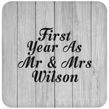 First Year As Mr & Mrs Wilson - Drink Coaster F