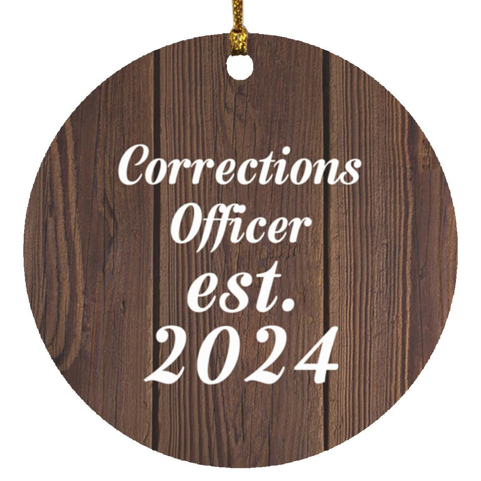 Corrections Officer Established Est. 2024 - Circle Ornament D