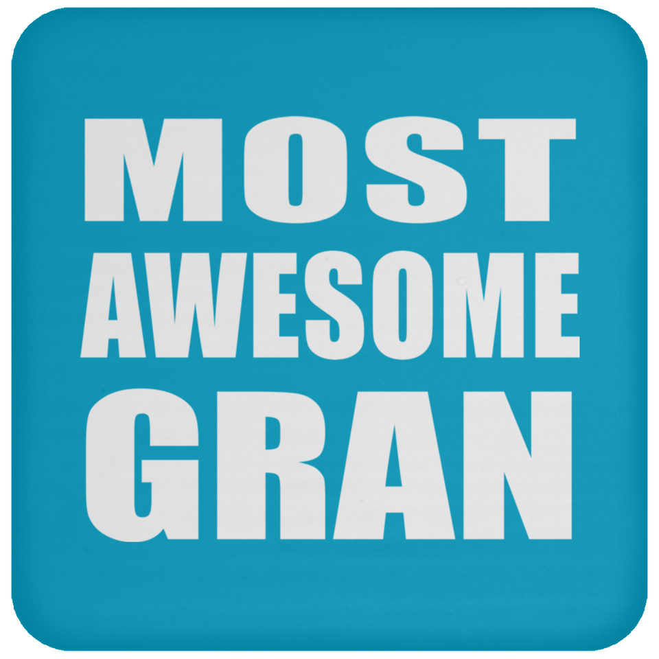 Most Awesome Gran - Drink Coaster