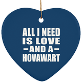 All I Need Is Love And A Hovawart - Heart Ornament