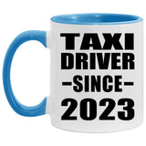 Taxi Driver Since 2023 - 11oz Accent Mug Blue