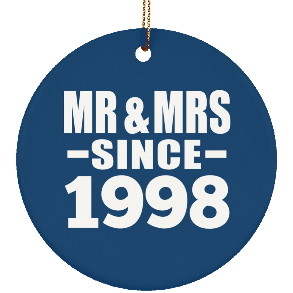 26th Anniversary Mr & Mrs Since 1998 - Circle Ornament