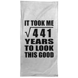 21st Birthday Took Square Root of 441 Years To Look Good - Hand Towel