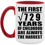 27th Birthday Square Root of 729 Years of Childhood - 15oz Accent Mug Red