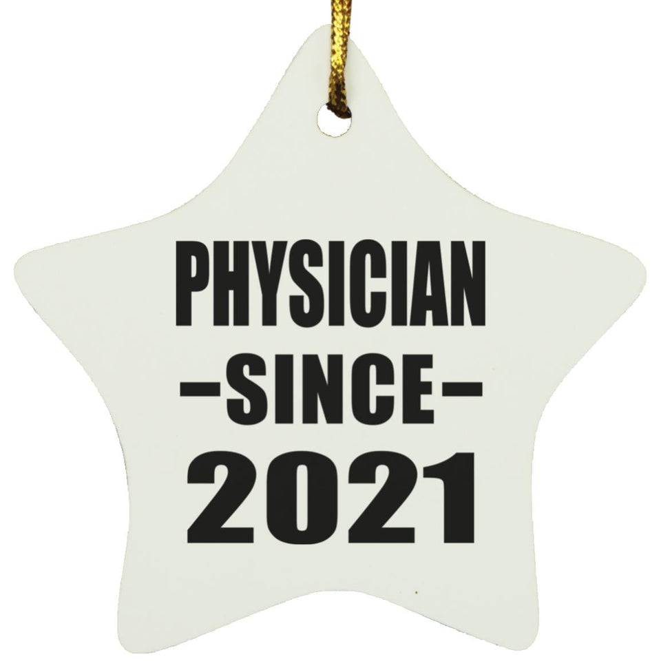 Physician Since 2021 - Star Ornament
