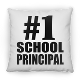 Number One #1 School Principal - Throw Pillow