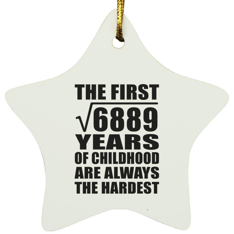 83rd Birthday Square Root of 6889 Years of Childhood - Star Ornament