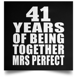 41st Anniversary 41 Years Of Being Mrs Perfect - Poster Square