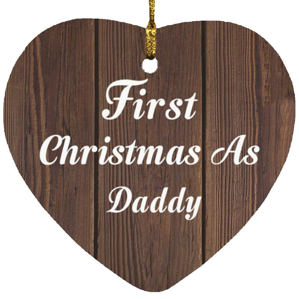 First Christmas As Daddy - Heart Ornament D