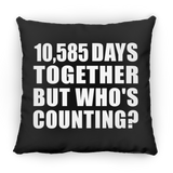 29th Anniversary 10,585 Days Together But Who's Counting - Throw Pillow Black