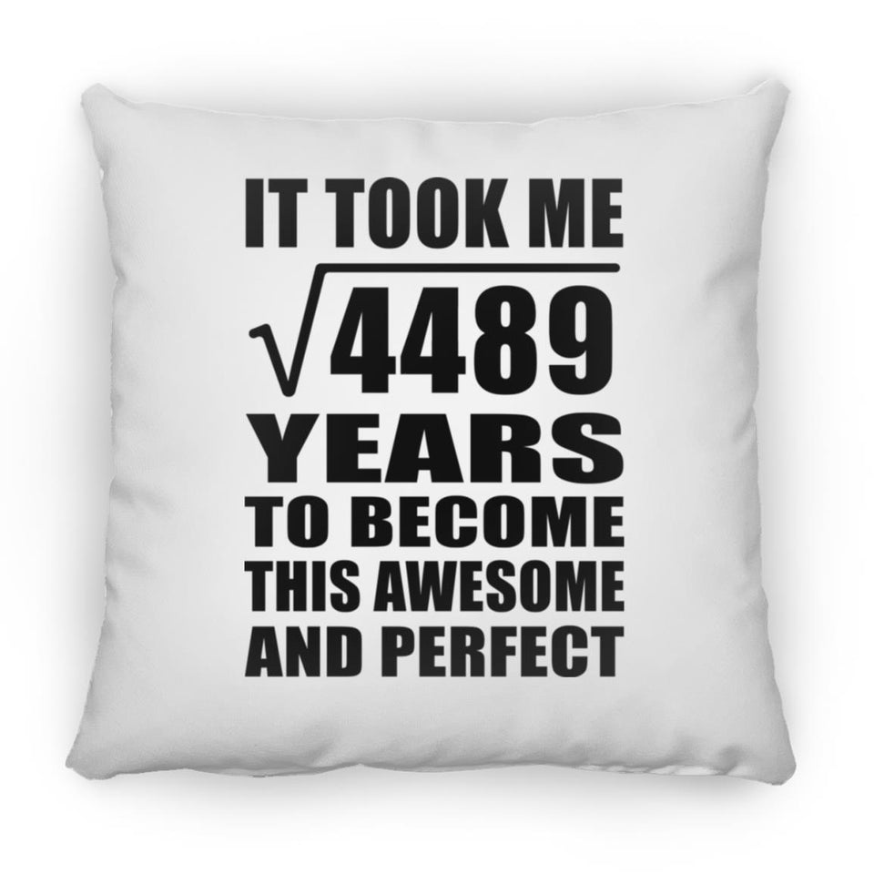67th Birthday Took Square Root of 4489 Years To Awesome - Throw Pillow