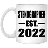 Stenographer Established EST. 2022 - 11oz Coffee Mug