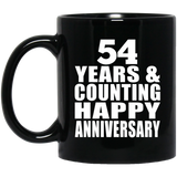 Happy 54th Anniversary 54 Years & Counting - 11 Oz Coffee Mug Black