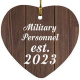 Military Personnel Established Est. 2023 - Heart Ornament D