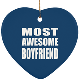 Most Awesome Boyfriend - Heart Ornament