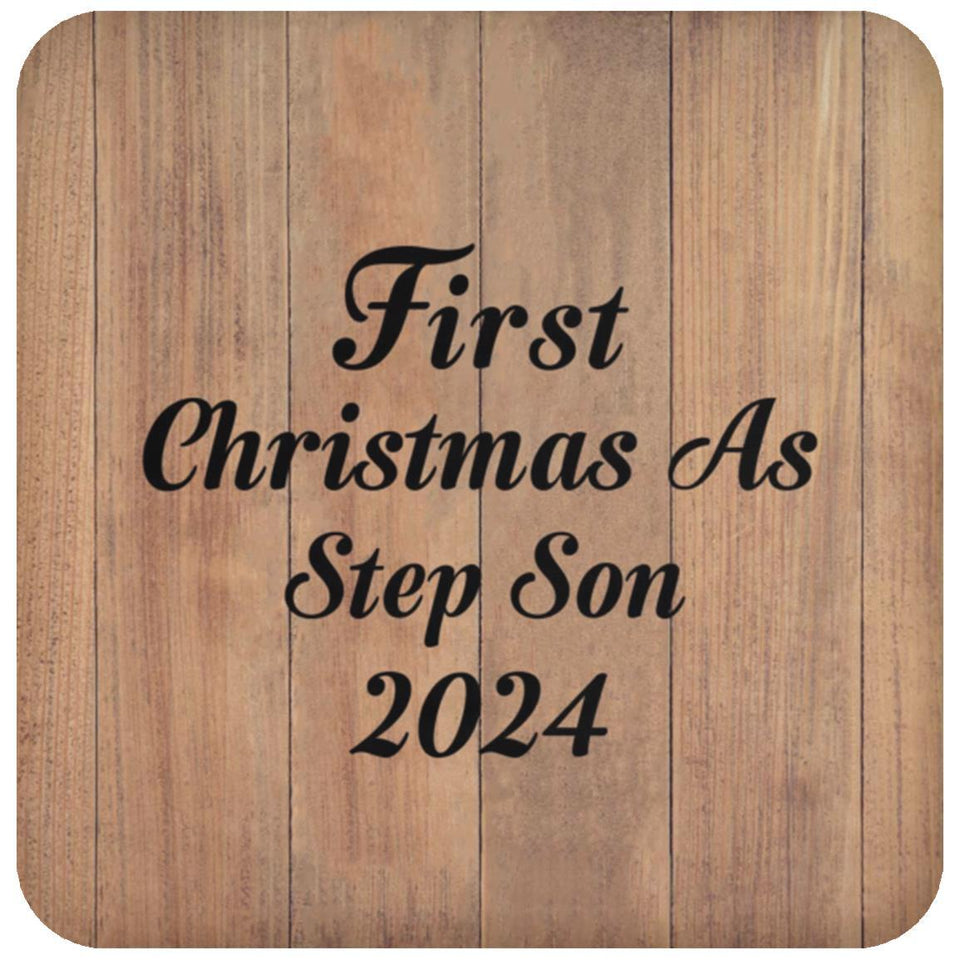 First Christmas As Step Son 2024 - Drink Coaster C